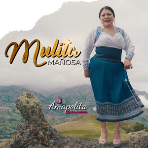 AMAPOLITA LA FLOR PROHIBIDA - Mulita Mañosa