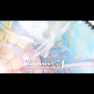 Reincarnate in A by TAG