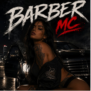 Mojada by Barber Mc