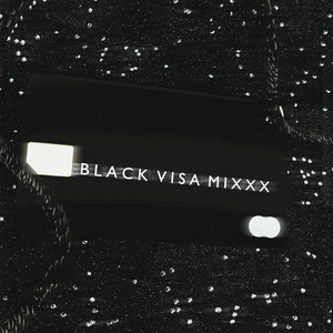 BLACK VISA MIXXX