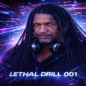 LETHAL DRILL 001