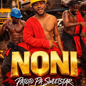 Patoto Pa Sweetstar - Noni