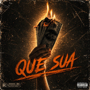 Que Sua by Los Millo Gang