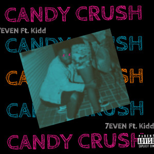 CANDY CRUSH by 7even, KIDD