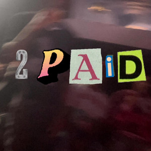2PAID (feat. Ysn Bran)