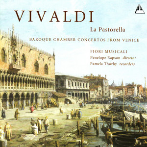 La Pastorella: Baroque Chamber Concertos from Venice
