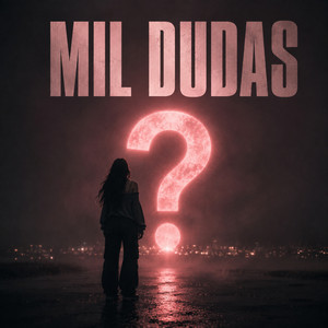 Mil Dudas by Deli Lida