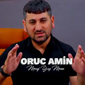Oruc Amin - Mesaj Yaz Mene