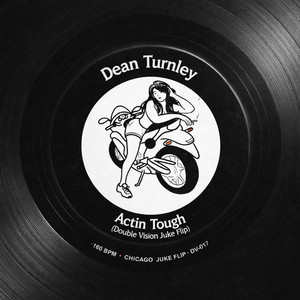 Actin Tough (Juke Flip) by Double Vision