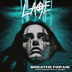 Breathe For Me by Late 9, Patient Sixty-Seven