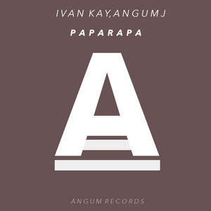 Paparapa by Angumj, Ivan Kay