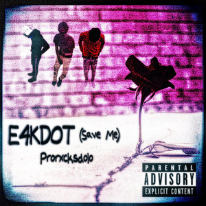 Portada de E4KDOT - Save Me