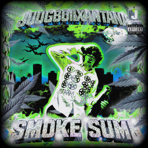 #SMOKESUMN by JUUGBOIIXANTANA