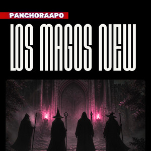 Los Magos New by PanchoRaapo