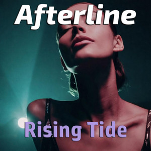 Rising Tide by Afterline