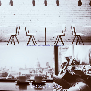 Bossa Nova - Background for Staying at Home album