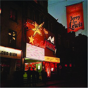 日本盤Jerry Lee Lewis Live at the Star Club Live At The Star Club, Hamburg - Album by Jerry Lee Lewis | Spotify