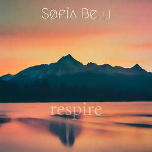 Respire by Sofia Bell
