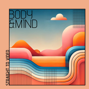Body & Mind