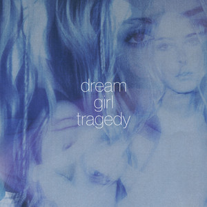 Dream Girl Tragedy