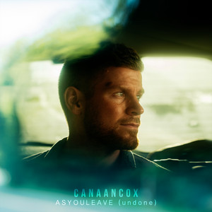 As You Leave (undone) by Canaan Cox