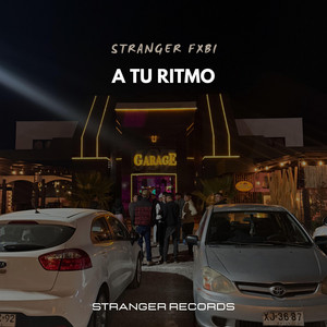 A tu ritmo by Stranger Fxbi