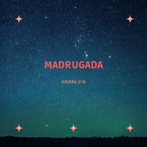 Madrugada by Ommar OTB