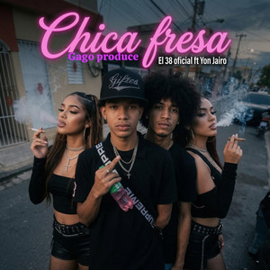 chica fresa by El 38 oficial, Yon Jairo