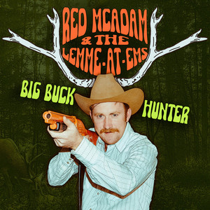 Big Buck Hunter by Red McAdam, Claire Hinkle