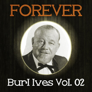 Forever Burl Ives, Vol. 2 album