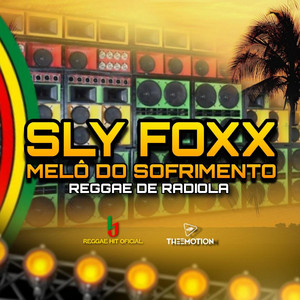 Sly foxx - Melô De Sofrimento (reggae de radiola limpo) by L J reggae hit oficial