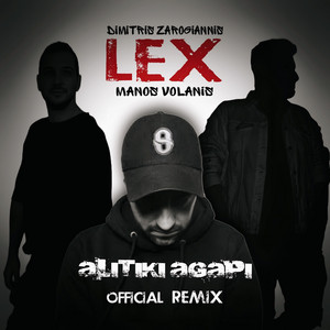 Alitiki Agapi - Official Remix by Dimitris Zarogiannis, MANOS VOLANIS