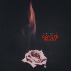Coyote Heart by Rett Smith
