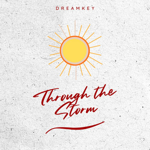 Through the Storm by Dreamkey