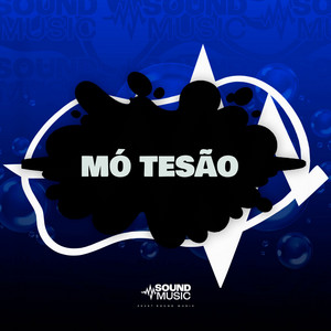 MÓ TESÃO