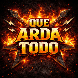 Que arda todo by Codigo Ruina