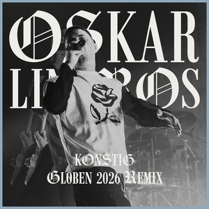 Konstig - Globen 2026 Remix by Oskar Linnros, David Lindvall, Elias Kapari