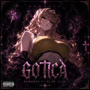 Gotica ) by ramsell, El de la (D)