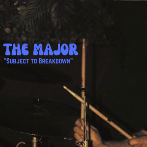 Never Again by The Major