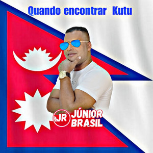 Júnior Brasil - Quando Encontrar Kutu