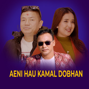Aeni Hau Kamal Dobhan