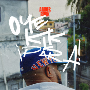 Oye KLK ¡PARA! by Ander Bock