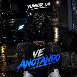 Ve Anotando by Yunior 04