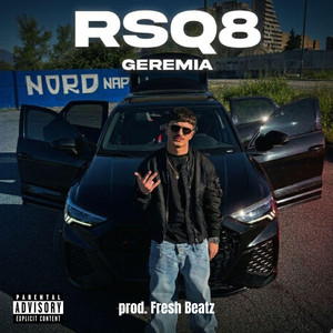 Geremia & Fresh Beatz - RSQ8
