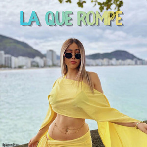 La Que Rompe by DJ Austin Peru