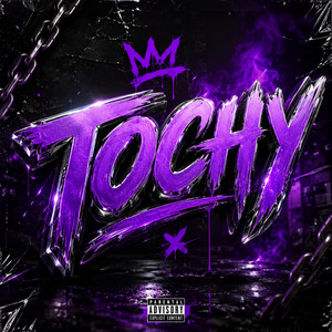 TOCHY by RAFELXRE