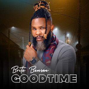 Brite Benson - Good Time