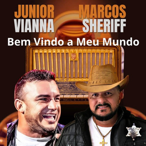 Marcos Sheriff - Bem vindo a meu mundo