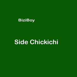 BiziBoy - Side Chickichi (Radio Edit)