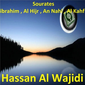 Hassan Al Wajidi - Sourate Ibrahim